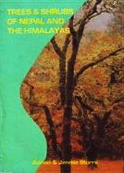 Trees and Shrubs of Nepal and the Himalayas / Storrs, Adrian & et. al.