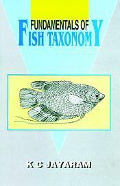 Fundamentals of Fish Taxonomy / Jayaram, K.C. 