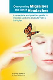 Overcoming Migraines and other Headaches / Kandel, Joseph & Sudderth, David 