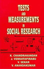 Tests and Measurements in Social Research / Chandrakandan, K.; Venkatapirabu, J.; Sekar, V. & Anandakumar, V. 