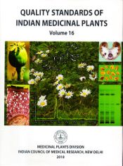 Quality Standards of Indian Medicinal Plants; 17 Volumes (except Vol. 2 and 3) / Gupta, A.K.; Tandon, Neeraj & Sharma, Madhu (Eds.)