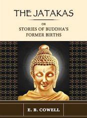 The Jataka or Stories of the Buddha's Former Births; 6 Volumes / Cowell, Edward B. 