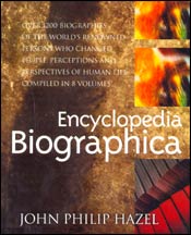 Encyclopedia Biographica; 8 Volumes / Hazel, John Philip 