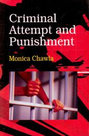 Criminal Attempt and Punishment / Chawla, Monica 
