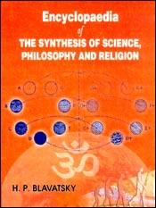 Encyclopaedia of the Synthesis of Science, Philosophy and Religion; 5 Volumes / Blavatsky, H.P. 