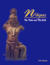 Nagas: The Tribe and the Cult / Sharma, R.K. 