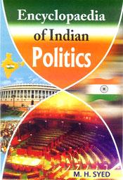Encyclopaedia of Indian Politics; 3 Volumes / Syed, M.H. 