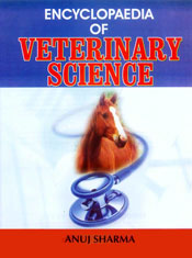 Encyclopaedia of Veterinary Science / Sharma, Anuj 