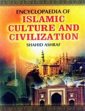 Encyclopaedia of Islamic Culture and Civilization; 30 Volumes / Ashraf, Shahid (Ed.)