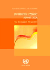 Information Economy Report 2006: The Development Perspective