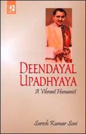 Deendayal Upadhyaya / Soni, Suresh Kumar 