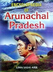 Encyclopaedia of Arunachal Pradesh; 2 Volumes / Aier, Lima Sasai 
