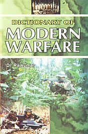 Dictionary of Modern Warfare; 2 Volumes / Rajkumar (Dr.)