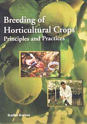 Breeding of Horticultural Crops: Principles and Practices / Raman, Radha 
