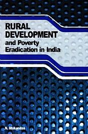 Rural Development and Poverty Eradication in India / Mukundan, N. 