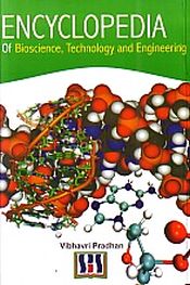 Encyclopedia of Bioscience, Technology and Engineering / Pradhan, Vibhavri 