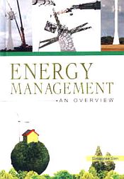 Energy Management: An Overview / Sen, Simantee 