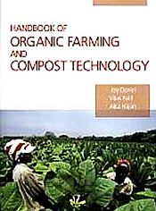 Handbook of Organic Farming and Compost Technology / Daniel, Joy; Patil, Vilas & Najan, Alka 
