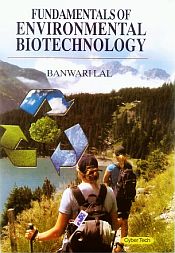 Fundamentals of Environmental Biotechnology / Lal, Banwari 