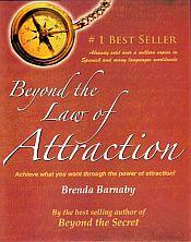 Beyond the Law of Attraction / Barnaby, Brenda 