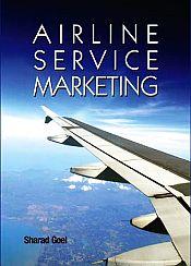 Airline Service Marketing / Sharad Goel (Dr.)