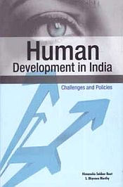 Human Development in India: Challenges and Policies / Rout, Himanshu Sekhar & Murthy, S. Bhyrava 