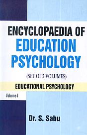 Encyclopaedia of Education Psychology: Advanced Educational Psychology; 2 Volumes / Sabu, S. (Dr.)