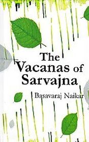 The Vacanas of Sarvajna / Naikar, Basavraj 