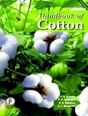 Handbook of Cotton / Koutu, G.K.; Shastry, P.P.; Mishra, D.K. & & Mandloi, K.C. 