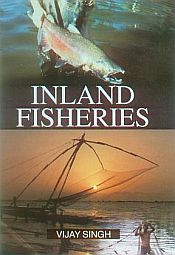 Inland Fisheries / Singh, Vijay 