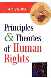 Printiples and Theories of Human Rights / Jha, Aditya 