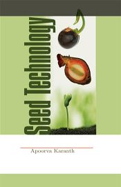 Seed Technology / Karanth, Apoorva 