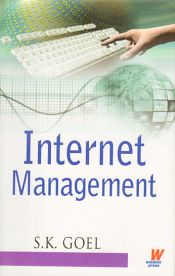 Internet Management / Goel, S.K. 