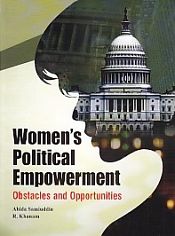 Women's Political Empowerment: Obstacles and Opportunities / Samiuddin, Abida & Khanam, R. 