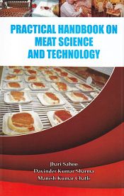 Practical Handbook on Meat Science and Technology / Sahoo, Jhari; Sharma, Davinder Kumar & Chatli, Manish Kumar 