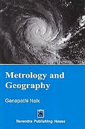 Metrology and Geography / Naik, Ganapathi 