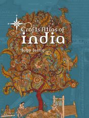 Crafts Atlas of India / Jaitly, Jaya 