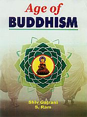 Age of Buddhism / Gajrani, Shiv & Ram, S. 
