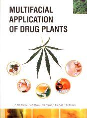 Multifacial Application of Drug Plants / Khanna, D.R.; Chopra, A.K.; Prasad, G.; Malik, D.S. & Bhutiani, R. 