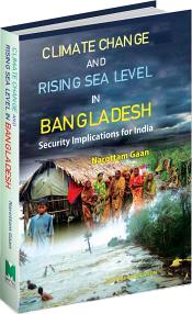 Climate Change and Rising Sea Level in Bangladesh / Gaan, Narottam 