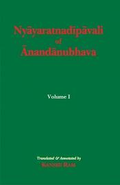 Nyayaratnadipavali of Anandanubhava, Volume 1 / Kanshi Ram (Tr.)