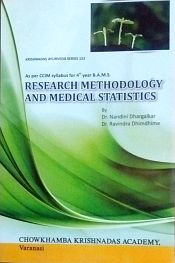 Research Methodology and Medical Statistics (As per CCIM Syllabus for 4th Year B.A.M.S.) / Dhargalkar, Nandini & Dhimdhime, Ravindra (Drs.)