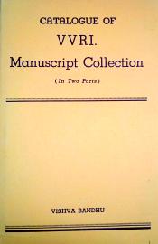 Catalogue of VVRI. Manuscript Collection (2 Parts) / Vishva Bandhu (Ed.)