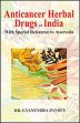 Anticancer Herbal Drugs of India (With special reference to Ayurveda) /  Pandey, Gyanendra (Dr.)