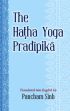 The Hatha Yoga Pradipika. Text with English translation by Pancham Sinh