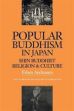 Popular Buddhism in Japan: Shin Buddhist Religion and Culture /  Andreasen, Esben 