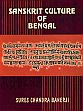 Sanskrit Culture of Bengal /  Banerji, Sures Chandra 