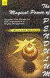 The Magical Power of Pendulum: Focusing Your Energy for Self Improvement and Psychic Development /  Webster, Richard 