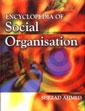Encyclopaedia of Social Organisation; 3 Volumes /  Ahmed, Shezad 
