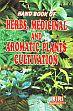 Herbs, Medicinal and Aromatic Plants Cultivation